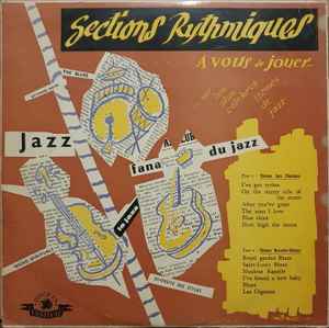 Alphonse Masselier - Sections Rythmiques, Méthode Auditive De Perfectionnement Des Chorus Sur Les Thèmes Jazz-Classique album cover