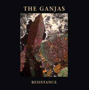 Resistance - The Ganjas