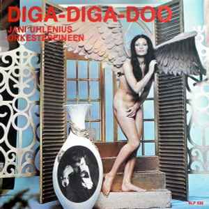 Jani Uhlenius Orkestereineen - Diga-Diga-Doo album cover