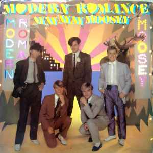 Modern Romance - Ay Ay Ay Ay Moosey | Releases | Discogs