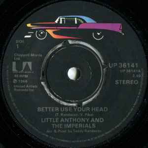 Little Anthony & The Imperials - Better Use Your Head / Gonna Fix You Good