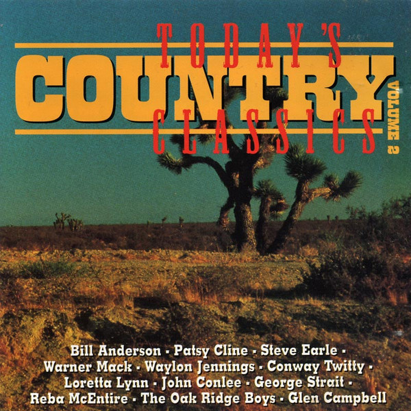 Today's Country Classics Volume 2 (1996, CD) - Discogs