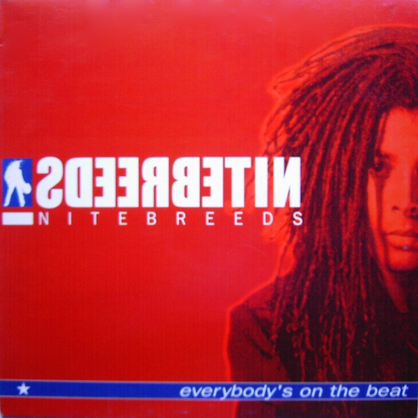 Nitebreeds – Everybody Is On The Beat (1999, Vinyl) - Discogs