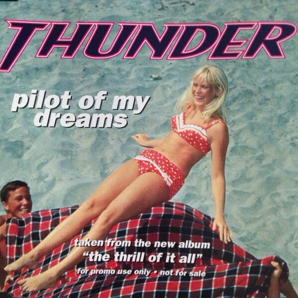 Thunder – Pilot Of My Dreams (1996, CD) - Discogs