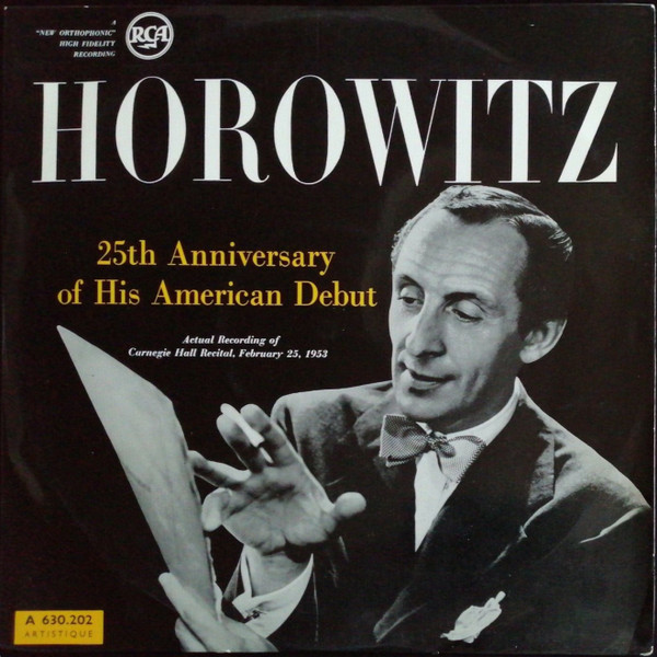 Horowitz – 25th Anniversary Of His American Debut (1953 
