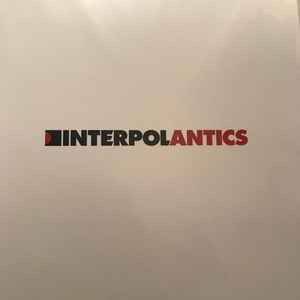 Interpol – Antics (2020, Vinyl)