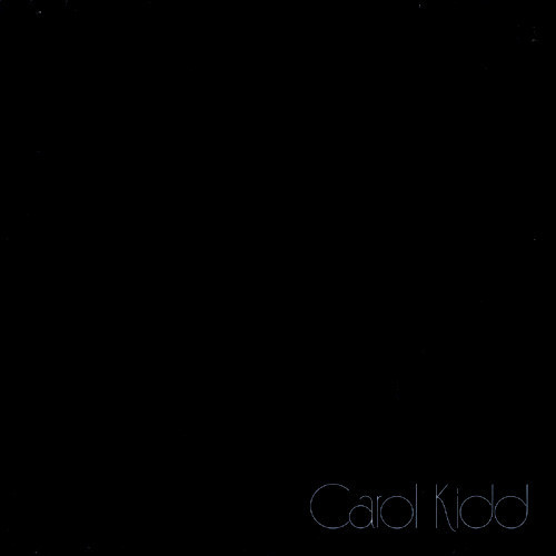 Carol Kidd – Carol Kidd (2007, Vinyl) - Discogs