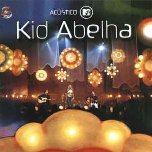 Acústico MTV - Kid Abelha