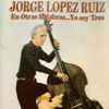 Jorge López Ruiz - Música Original de la Obra Homónima
