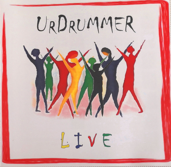lataa albumi UrDrummer - UrDrummer Live