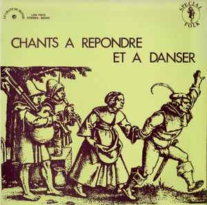 Pochette de l'album Jean-Loup Baly - Chants À Répondre Et À Danser