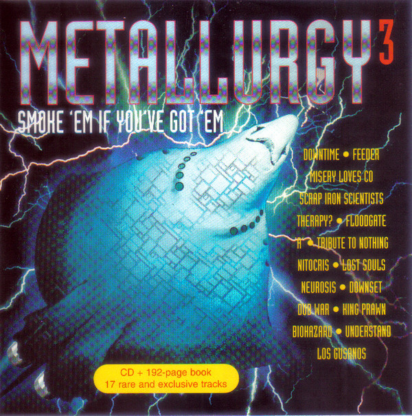 télécharger l'album Download Various - Metallurgy 3 Smoke Em If Youve Got Em album