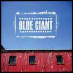 Cover of Blue Giant, 2010-07-13, Vinyl