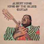 Cover of King Of The Blues Guitar, 1973, Vinyl