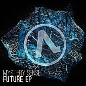 Mystery Sense - Future EP album cover