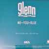 Glenn Medeiros - Me-U=Blue