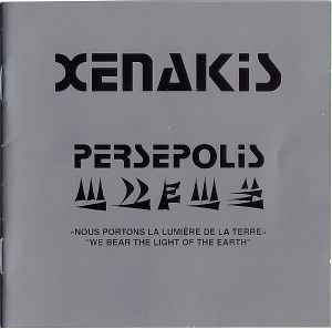 Persepolis - Iannis Xenakis