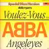 ABBA - Voulez-Vous / Angeleyes