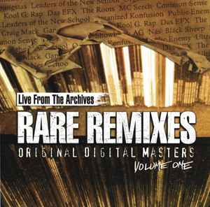 Live From The Archives - Rare Remixes: Original Digital Masters Volume One  (2007, CD) - Discogs