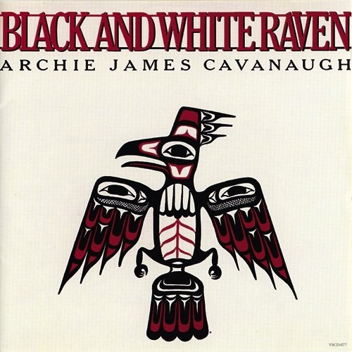 Archie James Cavanaugh – Black And White Raven (1980, Vinyl