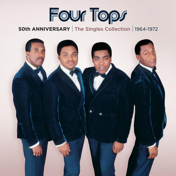 Four Tops 50th Anniversary The Singles Collection 1964 1972