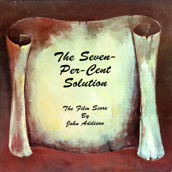 lataa albumi John Addison - The Seven Per Cent Solution The Film Score