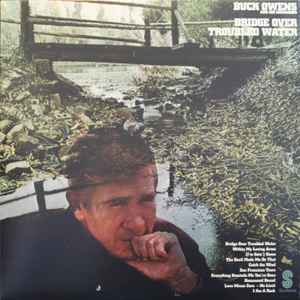 Buck Owens And His Buckaroos - Bridge Over Troubled Water album cover