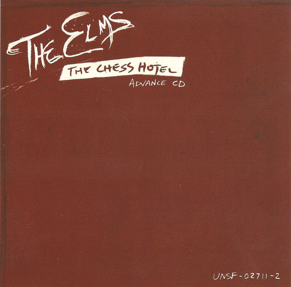 The Elms - The Chess Hotel -  Music