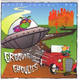 Groovie Ghoulies - World Contact Day album cover