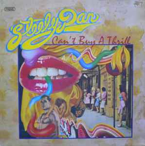 Steely Dan – Can't Buy A Thrill (1973, Vinyl) - Discogs