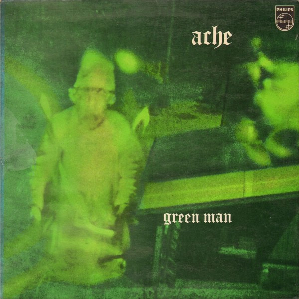 Ache – Green Man (1971