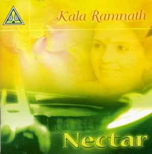 Kala Ramnath - Nectar Album-Cover