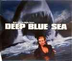 Cover of Deep Blue Sea  (Music From The Motion Picture), 1999, CD