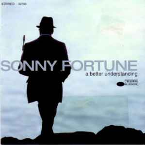Sonny Fortune - A Better Understanding album cover