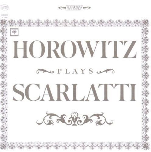 Horowitz Plays Scarlatti - Horowitz Plays Scarlatti | Releases 