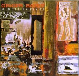 Middle Passage - Ginger Baker