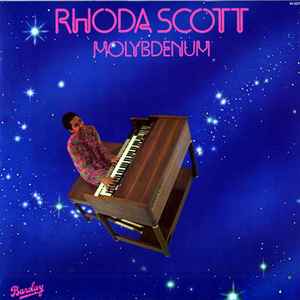 Rhoda Scott - Molybdenum