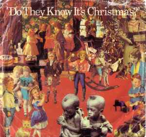 Band Aid – Do They Know It's Christmas? (1984