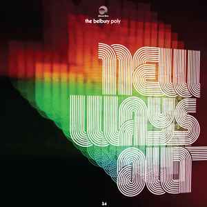 New Ways Out - The Belbury Poly