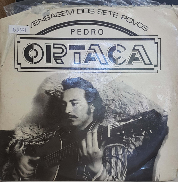 télécharger l'album Pedro Ortaça - Mensagem Dos Sete Povos