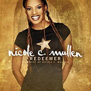 ladda ner album Nicole C Mullen - Redeemer The Best of Nicole C Mullen