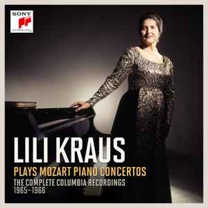 Lili Kraus – Plays Mozart Piano Concertos - The Complete Columbia