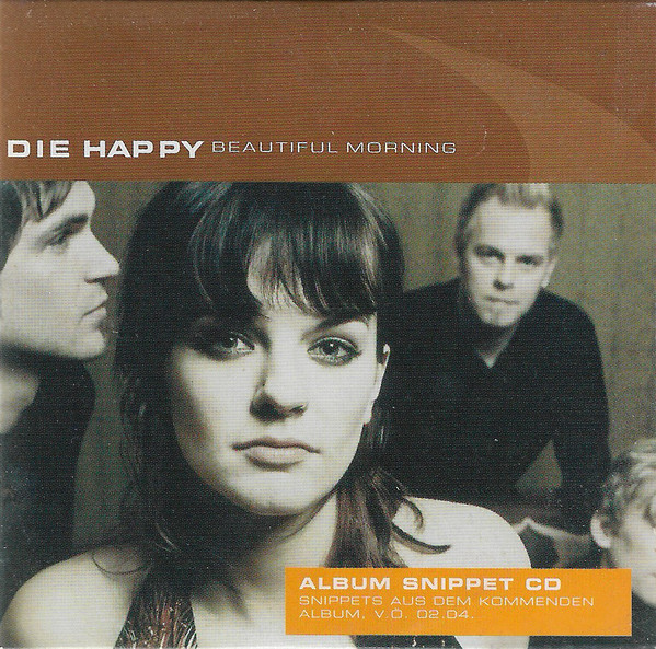télécharger l'album Die Happy - Beautiful Morning Album Snippet CD