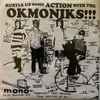 The Okmoniks - Rustle Up Some Action With The Okmoniks!!!