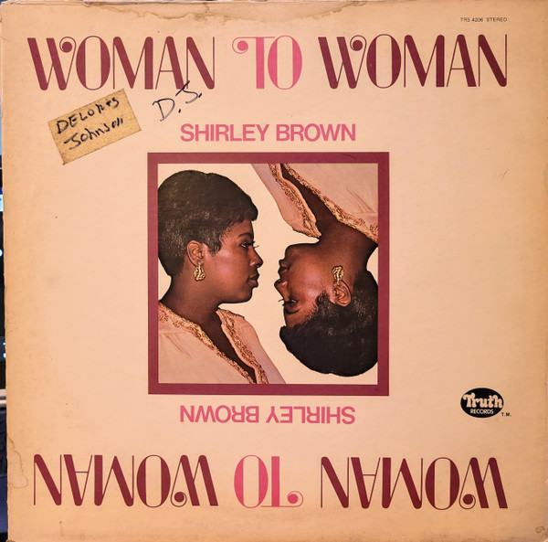 Shirley Brown – Woman To Woman (1981, Vinyl) - Discogs