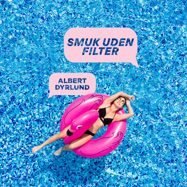 Dyrlund – Smuk Uden Filter (2017, File) -
