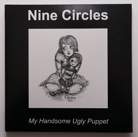 lataa albumi Nine Circles - My Handsome Ugly PuppetHide