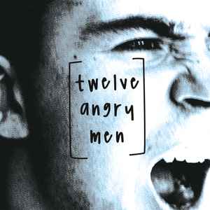 Twelve Angry Men - Twelve Angry Men