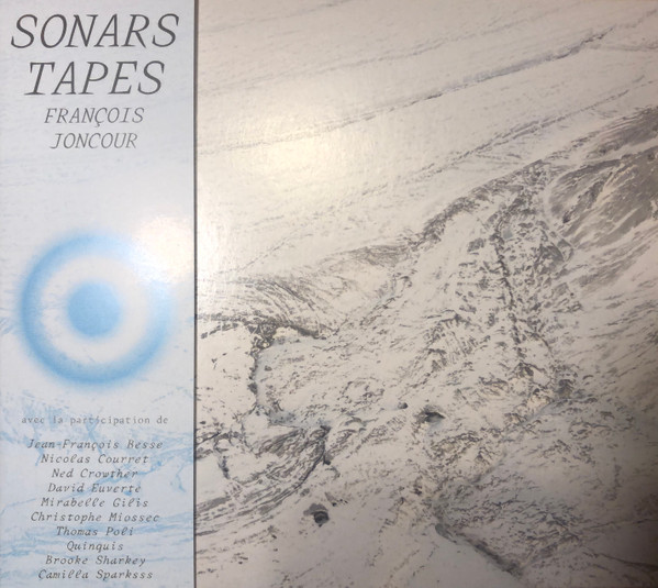 François Joncour - Sonars Tapes | Music From The Masses (MFTM11CD) - main