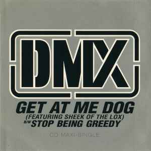 Get At Me Dog - DMX